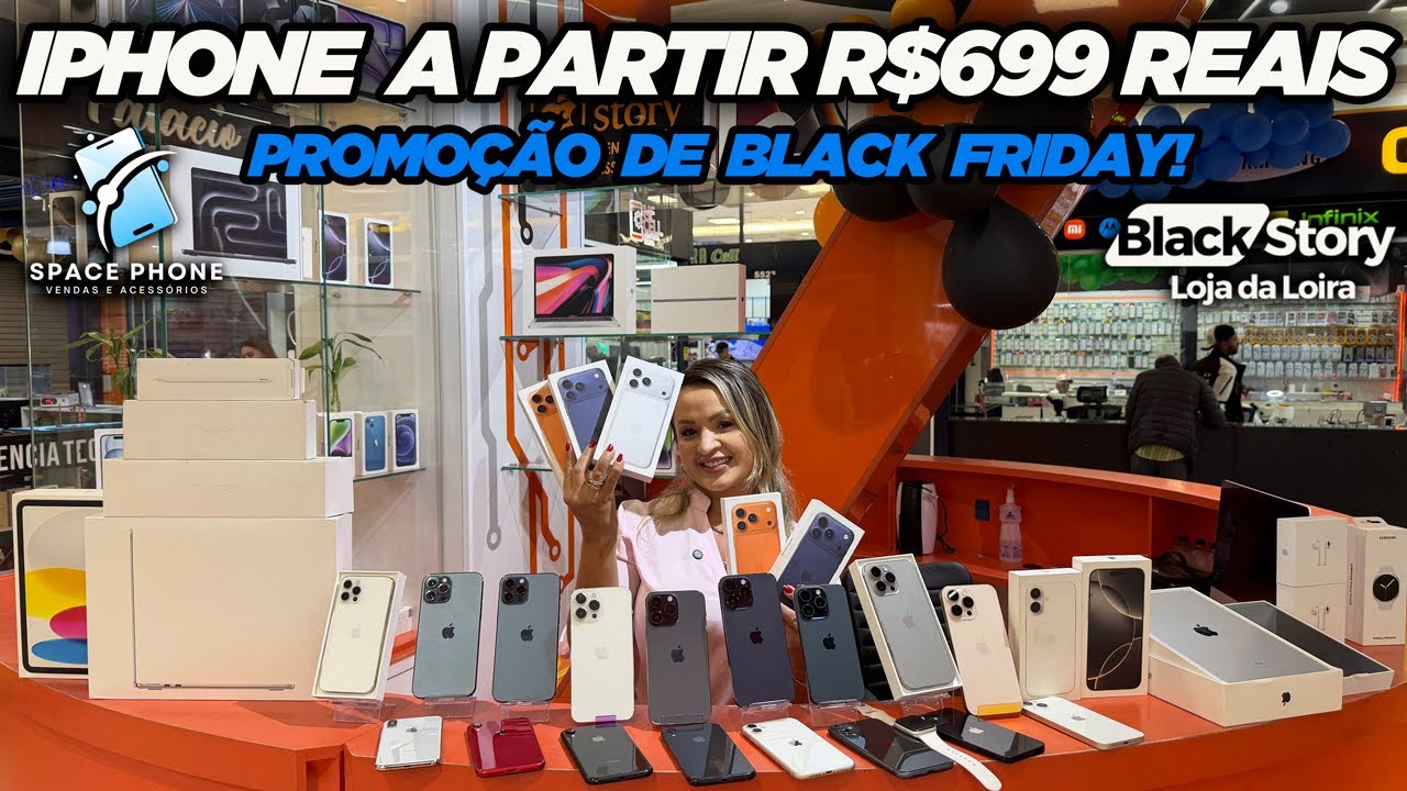 IPHONE A PARTIR R$699!!! PROMOÇÃO BLACK FRIDAY - BLACK STORY