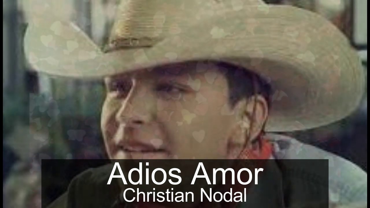 Adios Amor Christian Nodal