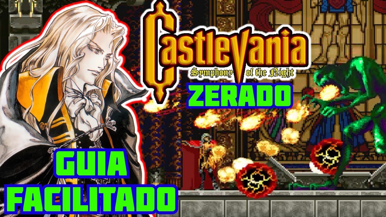 Castlevania SOTN na RAÇA - ZERADO - DETONADO FACILITADO DE SYMPHONY OF THE NIGHT DO PS1