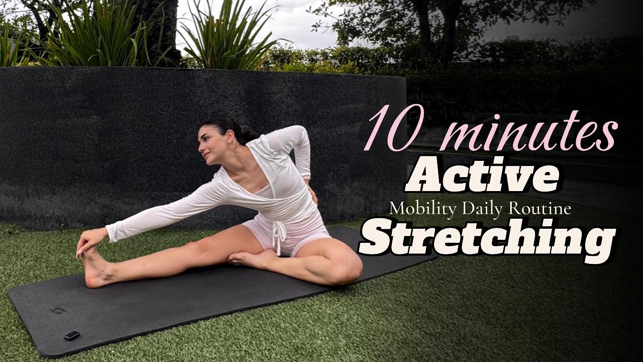 Active Stretching to Increase Your Flexibility in  10 MINUTES | Dynamic Stretching Routine
