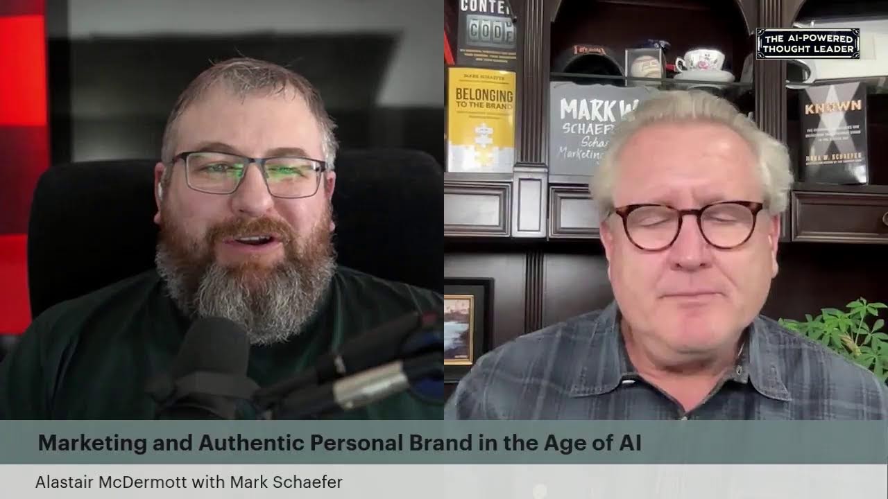 Marketing and Authentic Personal Brand in the Age of AI - with Mark Schaefer