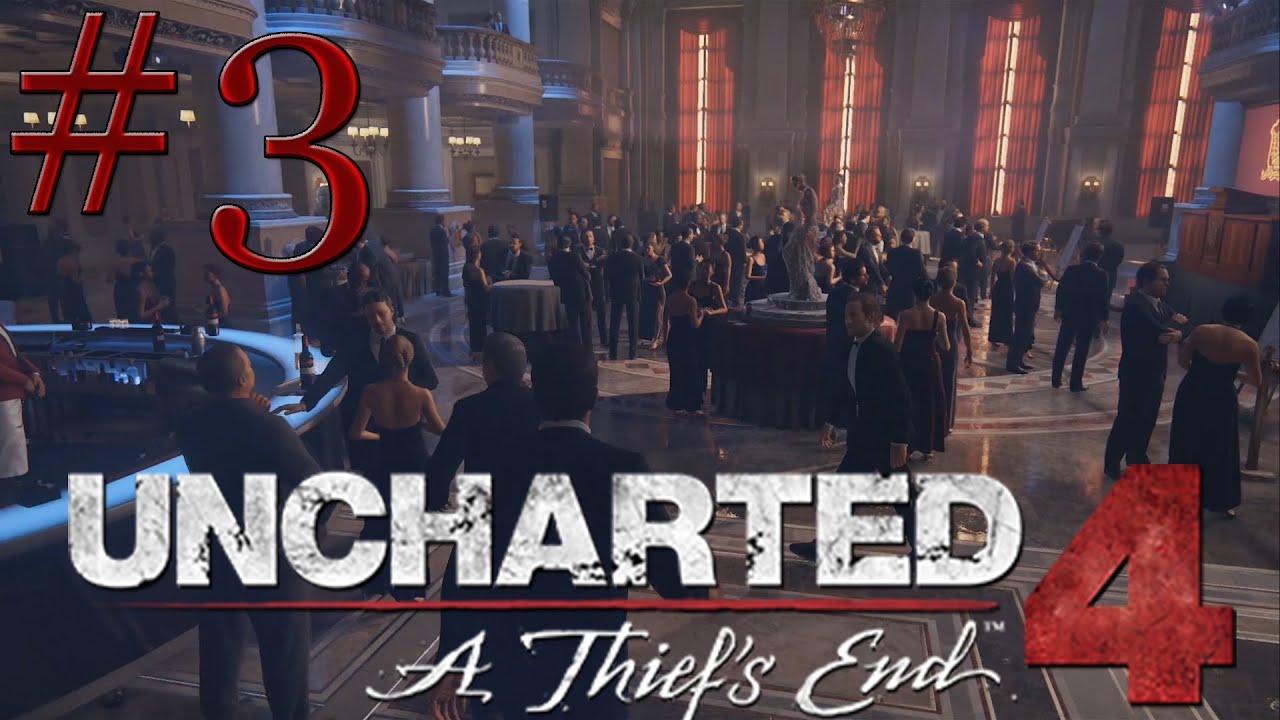 Uncharted 4: A Thief's End - Walkthrough Part 3/10