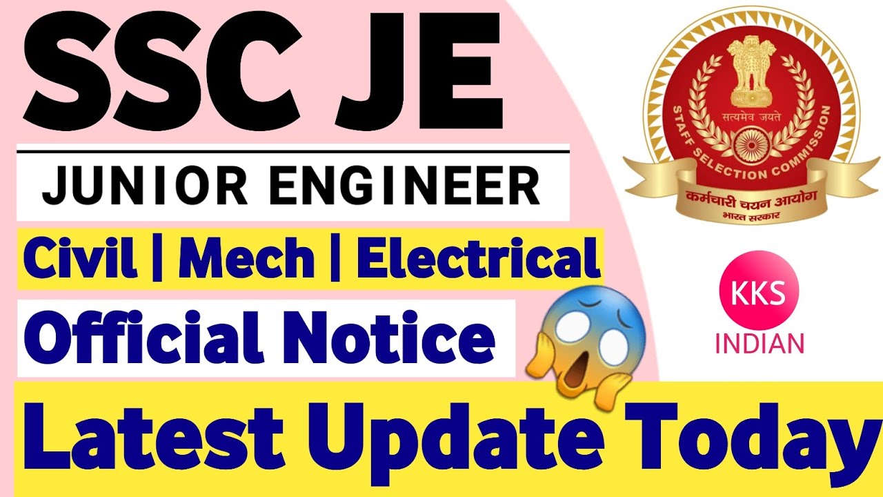 SSC JE 2022 Official Notice Out | SSC JE Latest News Update | SSC JE 2022 Answer Key | SSC JE 2022