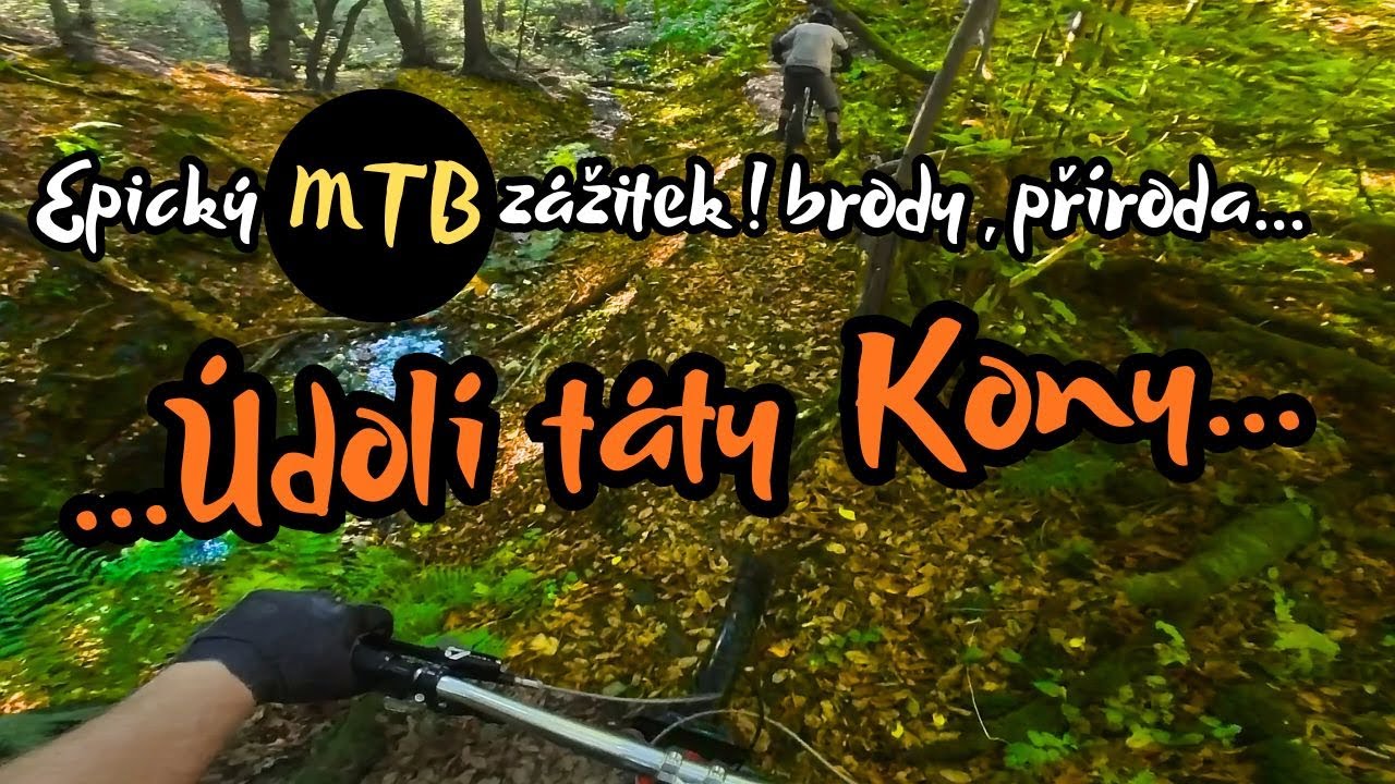 Údolí táty Kony! Nejlepší jízda skrz brody a přírodu.
