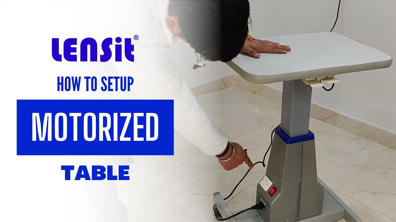 How to Set-up Ophthalmic Motorized Table (LENSit) // Motorized Table Manufactuer/Importer/Exporter