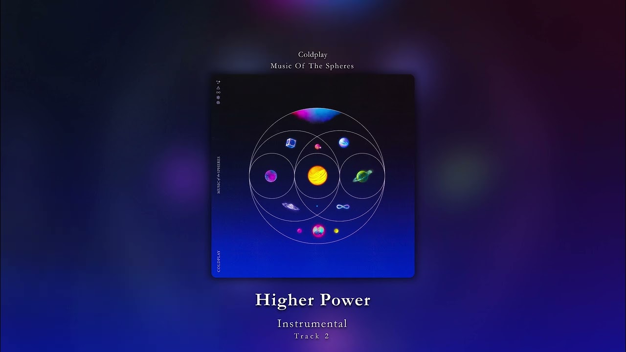 ⦵ / Higher Power (Instrumental) - Coldplay