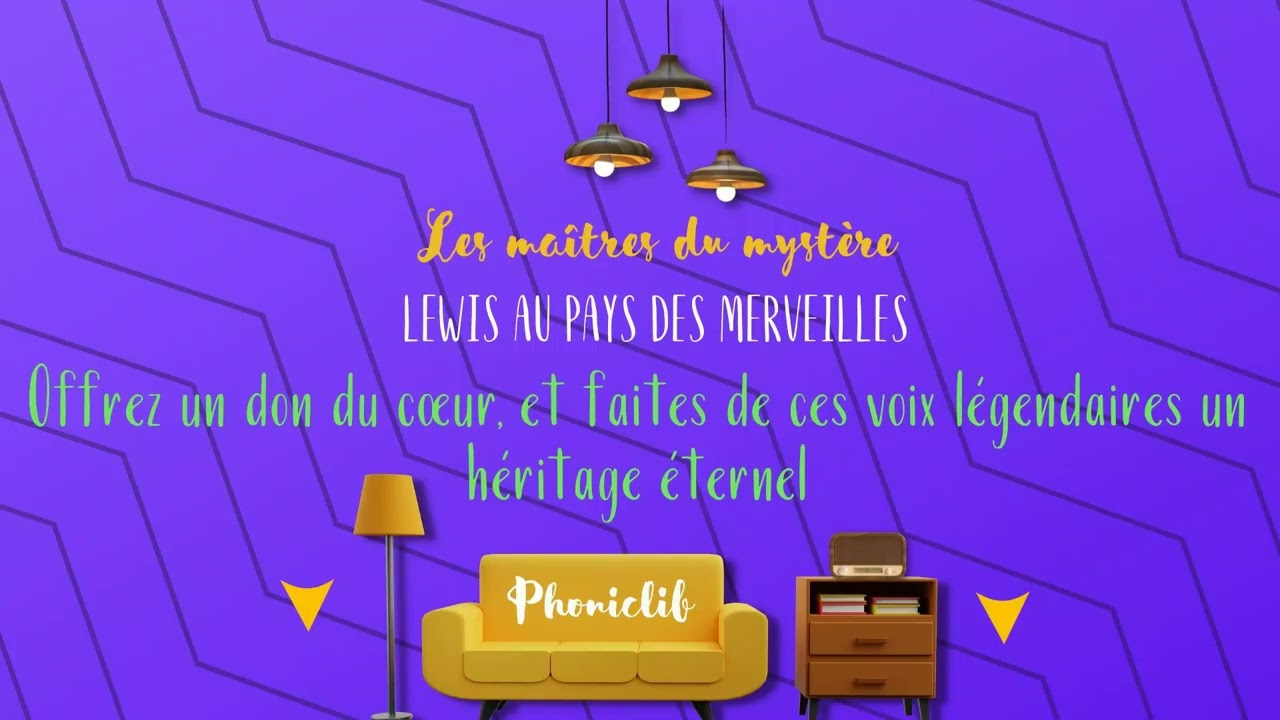 Lewis au pays des merveilles -  Les Maîtres du Mystère