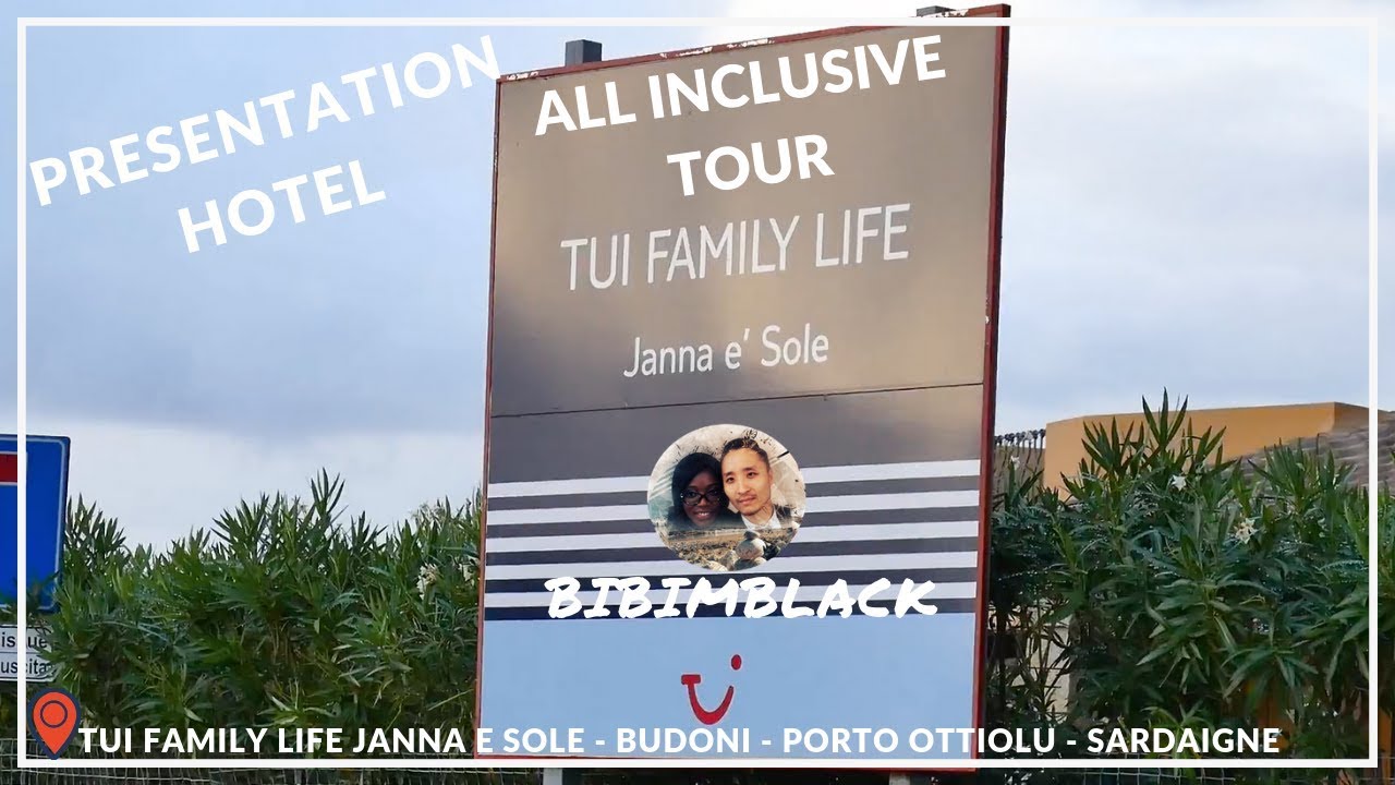 Présentation HOTEL TUI FAMILY LIFE JANNA E SOLE SARDAIGNE - ALL INCLUSIVE TOUR - BIBIMBLACK