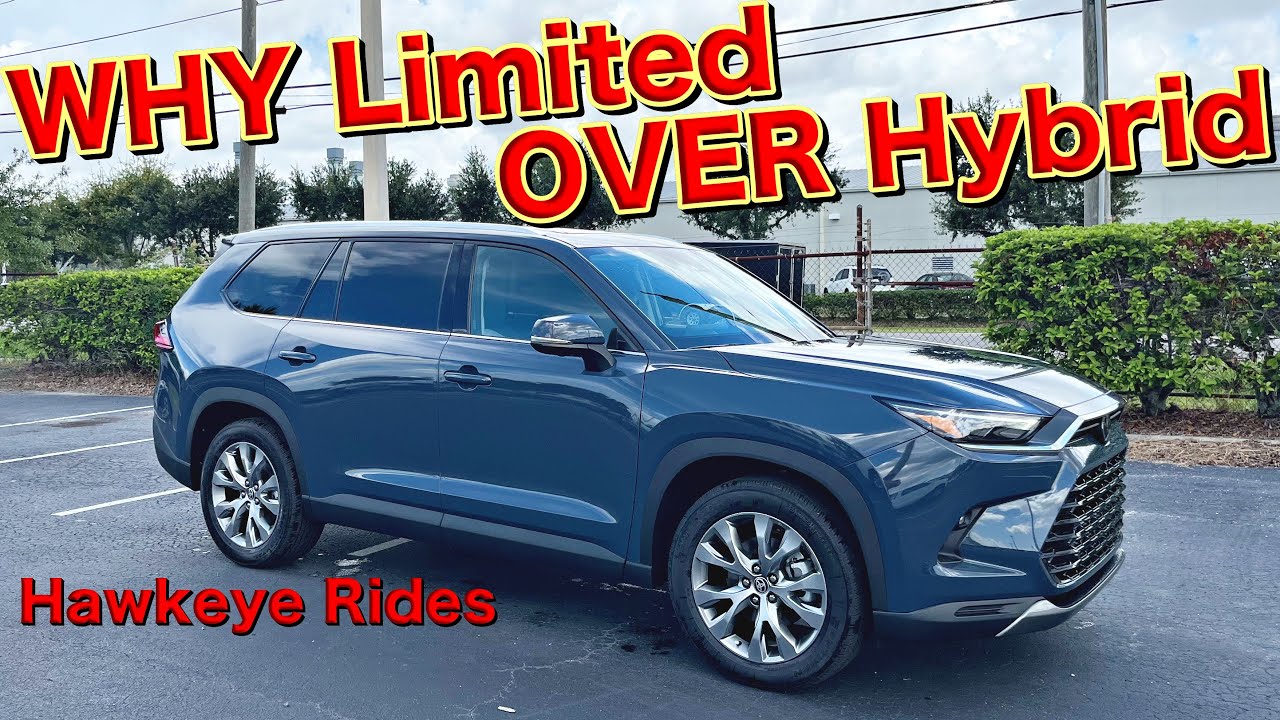 2024 Toyota Grand Highlander Limited over Hybrid Max WHY :All Specs & Test Drive