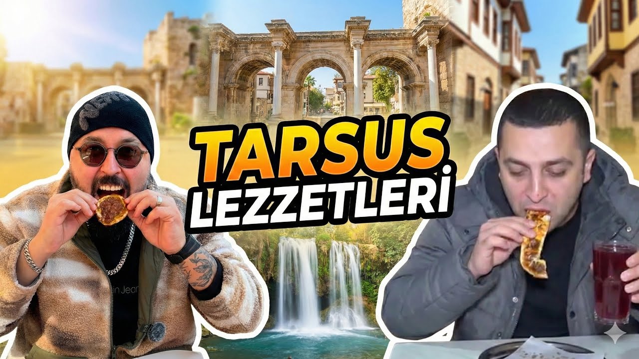 TAKİPÇİM İLE TARSUS LEZZETLERİ! 