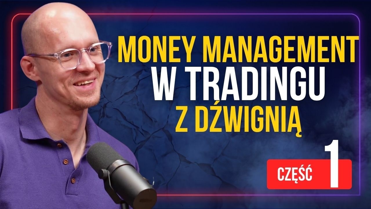 Najważniejsze zasady zarządzania kapitałem dla daytraderów - Tomasz Radomski / Emini Trader