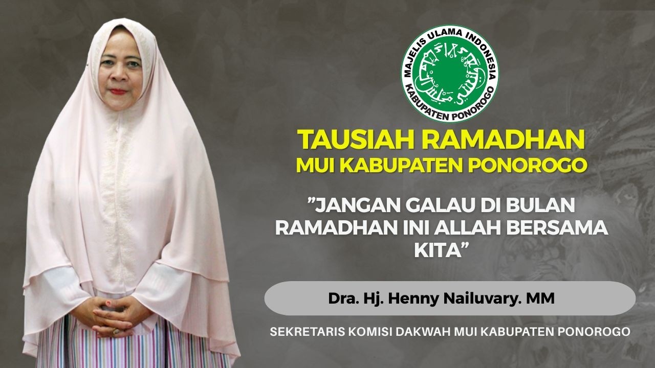 Jangan Galau di Bulan Ramadhan ini Allah Bersama Kita | Dra. Hj. Henny Nailuvary. MM