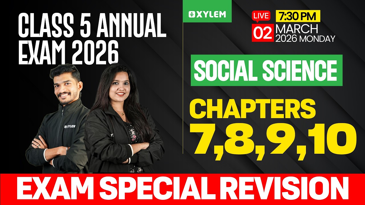 Class 5 Social Science | Annual Exam 2026 &ndash; Chapters 7, 8, 9 & 10 Exam Special Revision | Class 5