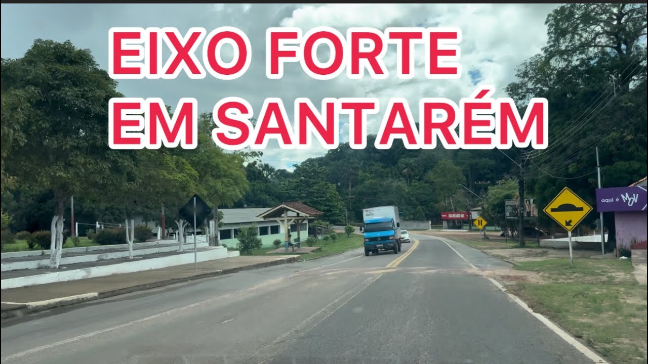 PASSEANDO NA REGIÃO DO EIXO FORTE EM SANTARÉM!