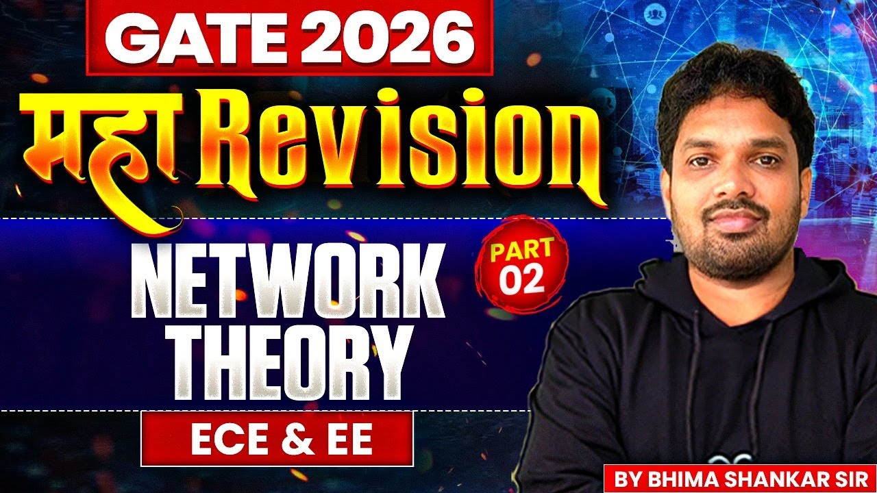 GATE 2026 महा Revision | Network Theory part 02 | EE | One Shot
