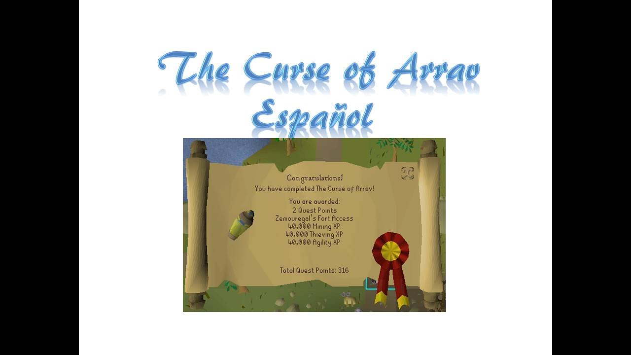 The Curse of Arrav OSRS Español