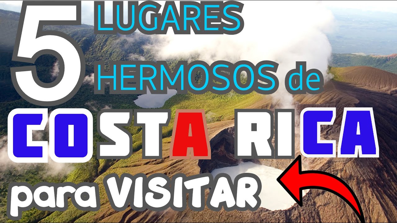 TURISMO EN COSTA RICA 🇨🇷 | 5 LUGARES HERMOSOS de COSTA RICA para VISITAR (2024)