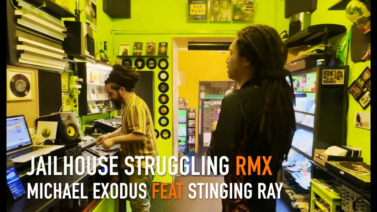 Jailhouse Struggling RMX  - Michael Exodus feat Stinging Ray - Live Dub Mix