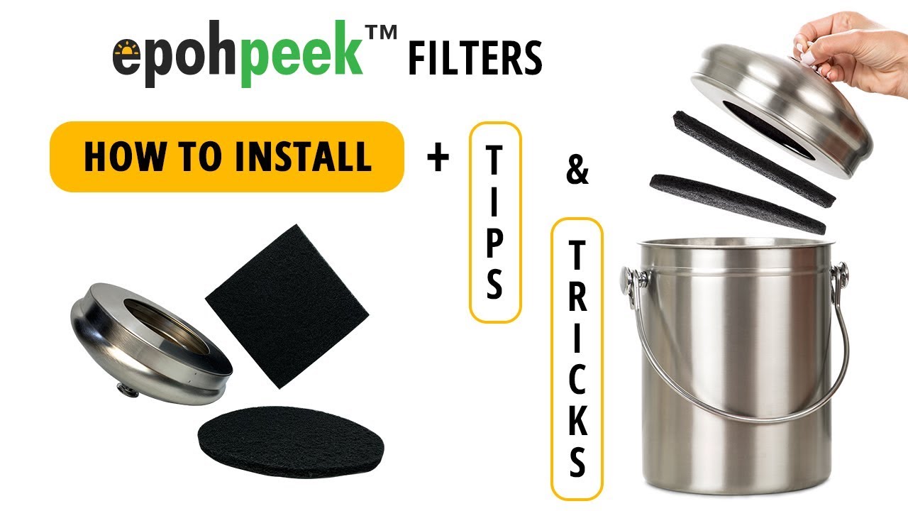 Epohpeek Filters for Kitchen Compost Bins &ndash; Installing 6.5