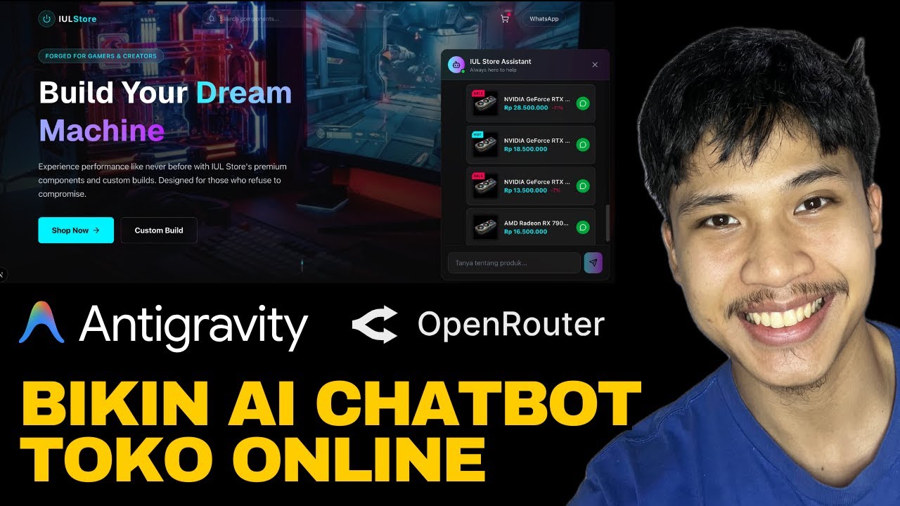 Cara Bikin AI Chatbot Toko Pake AI - Openrouter, Antigravity, Coolify