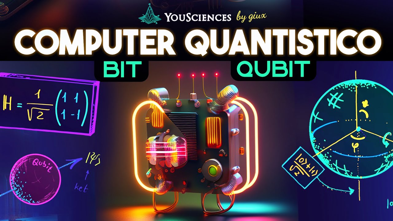 Che cos'è un COMPUTER QUANTISTICO: dal BIT al QUBIT
