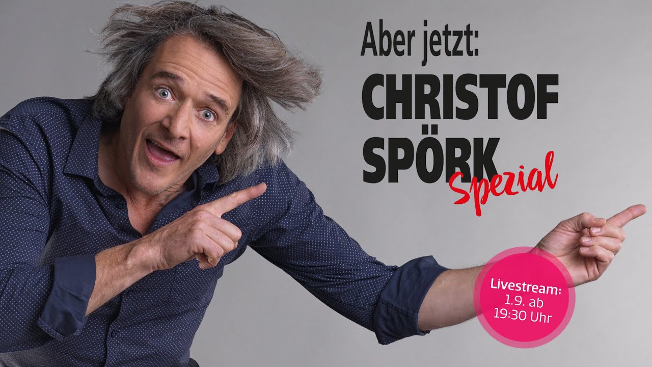 s Kabarett „Aber jetzt: Christof Spörk Spezial“