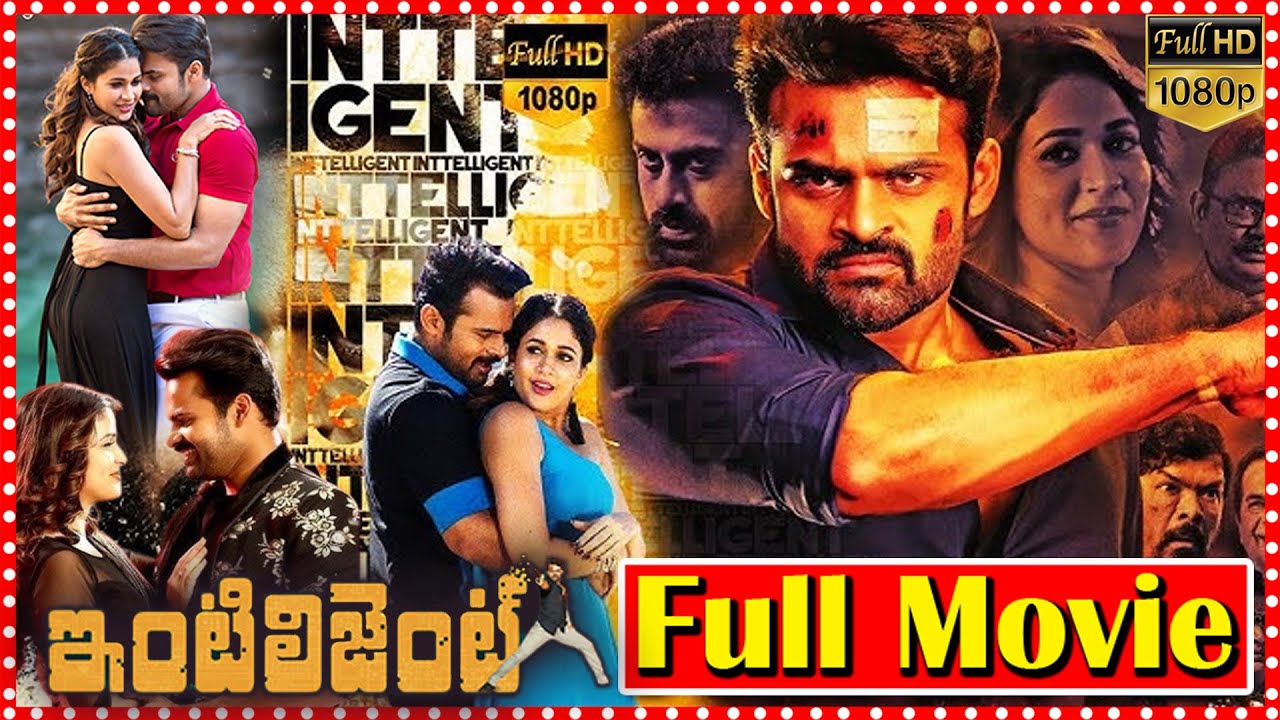 Intelligent Block Buster Telugu Full Movie | Sai Dharam Tej | Lavanya Tripathi | TFC Movies