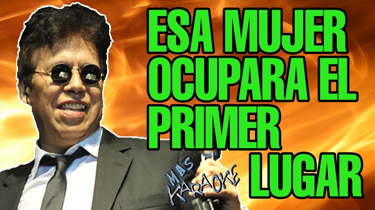 ESA MUJER OCUPARA EL PRIMER LUGAR Chebere / Karaoke Con Letra