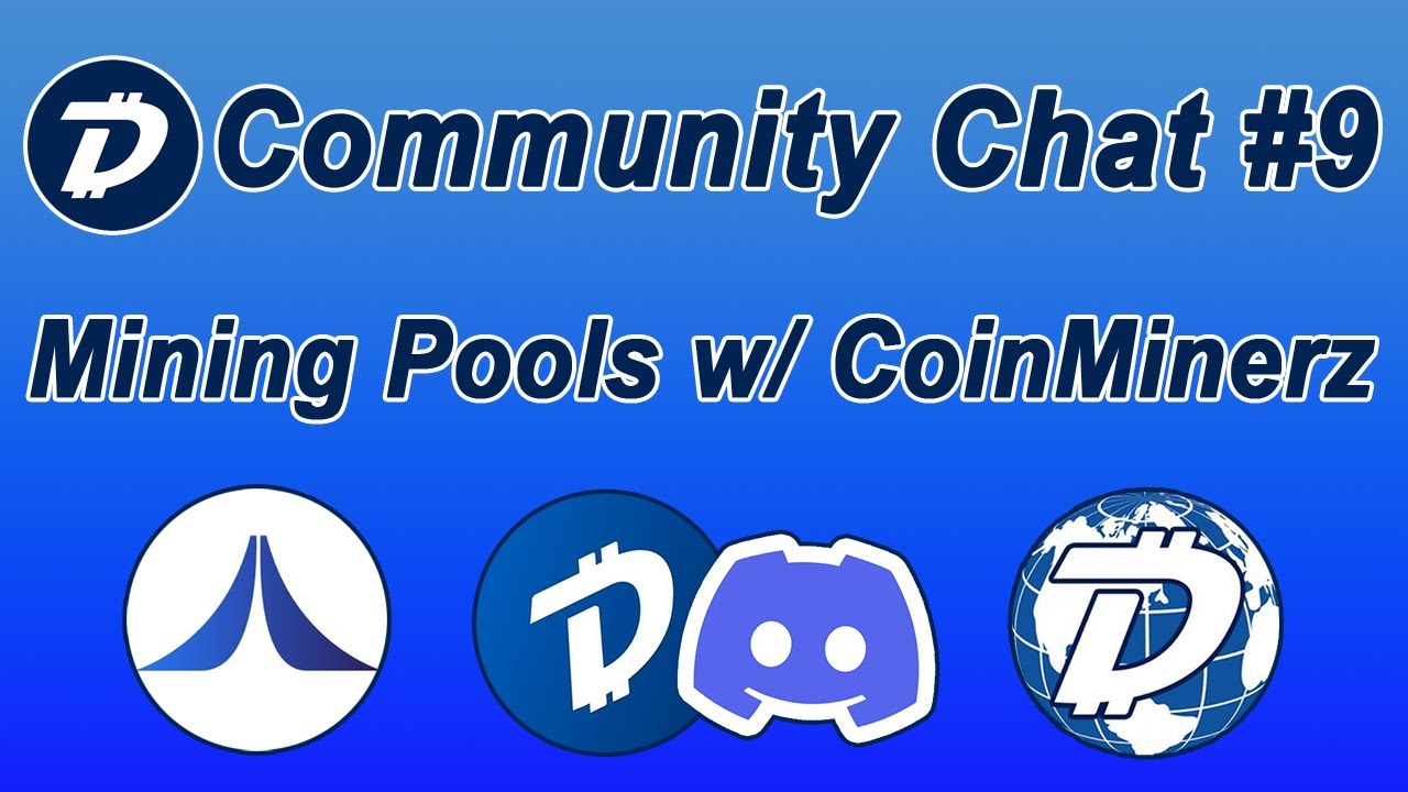 DigiByte Community Chat #9 | Mining Pools, Featuring Craig & James from CoinMinerz.com [2023.08.13]