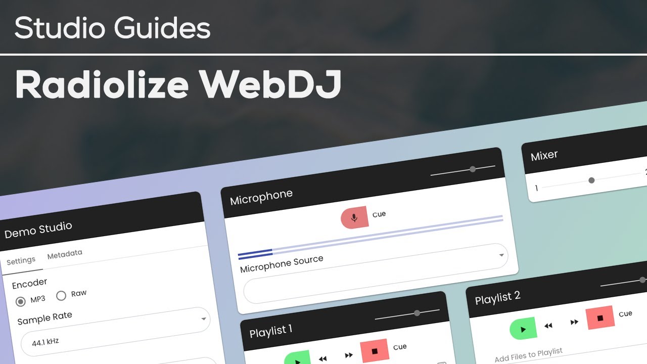 Web DJ - Broadcast Live From Your Browser - Radiolize Studio Guides
