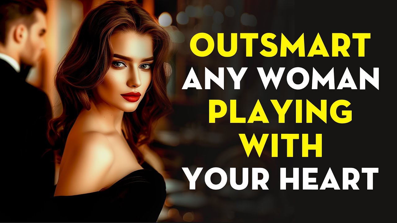 She's Playing With Your Heart? Do This To RISE ABOVE Her Games! | Stoicism - Stoic Legend