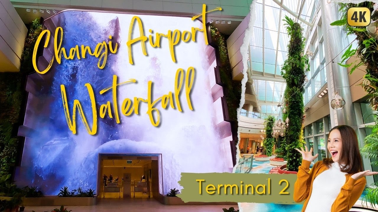 Changi Terminal 2 Waterfall: A Spectacular Sight! (T2 Changi)