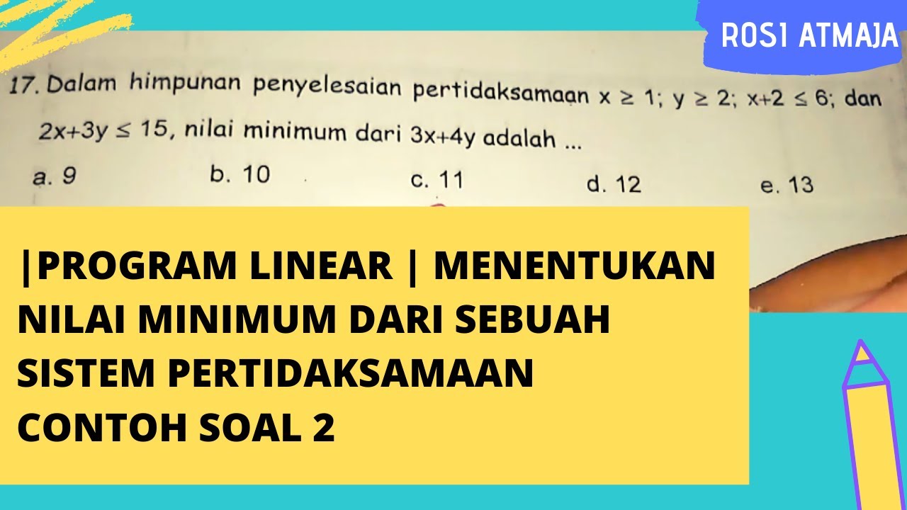 Program Linear | Cara Menentukan Nilai Minimum dari sebuah Sistem Pertikdaksamaan