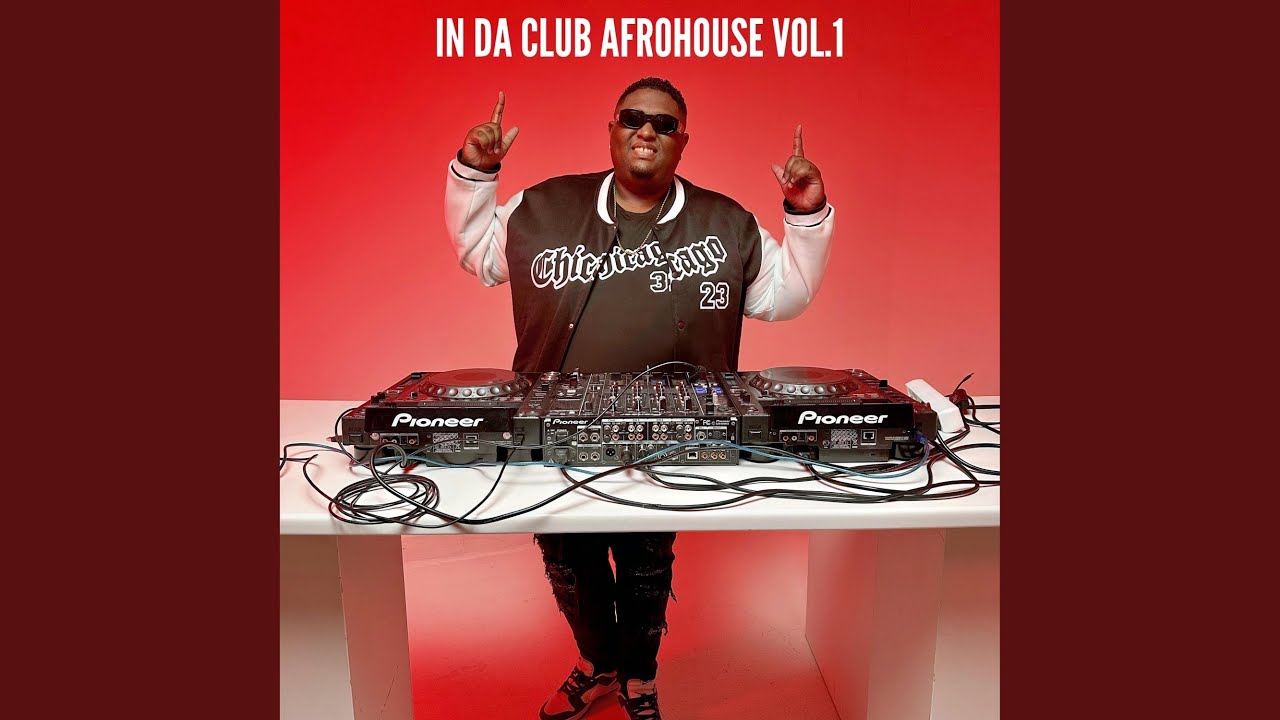 IN DA CLUB AFROHOUSE 1