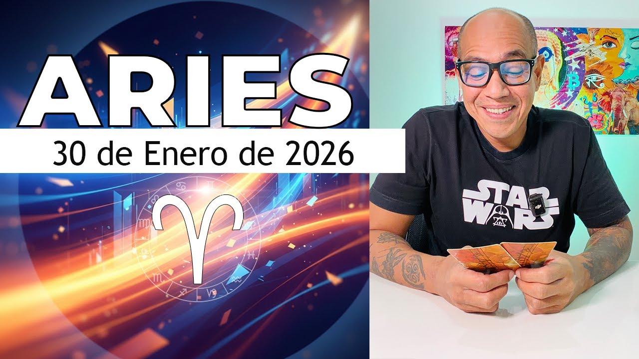 ARIES | Horóscopo de hoy 30 de Enero 2026