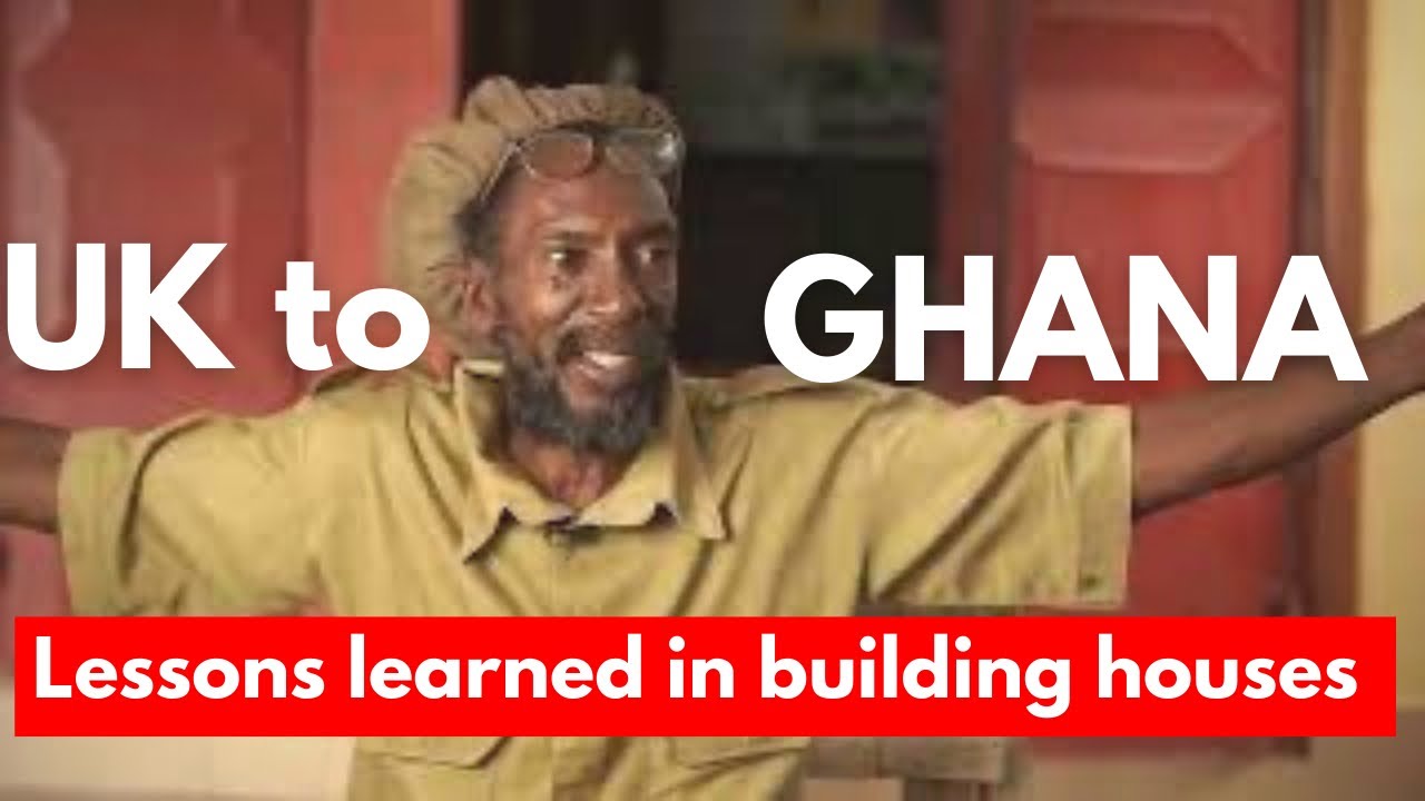 Building a house in Ghana 🇬🇭- Lessons from Jamaican - UK immigrant to Ghana