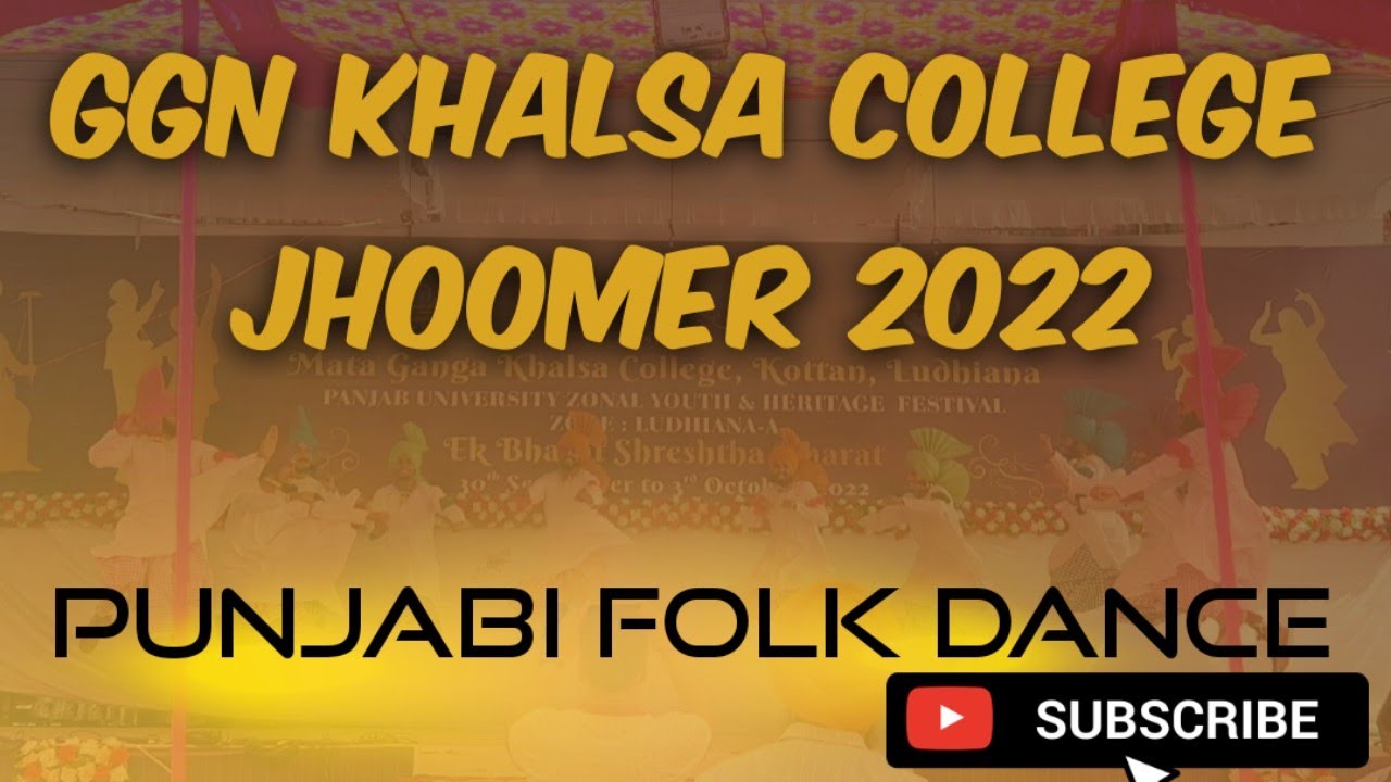 GGN Khalsa College Jhoomer 2022