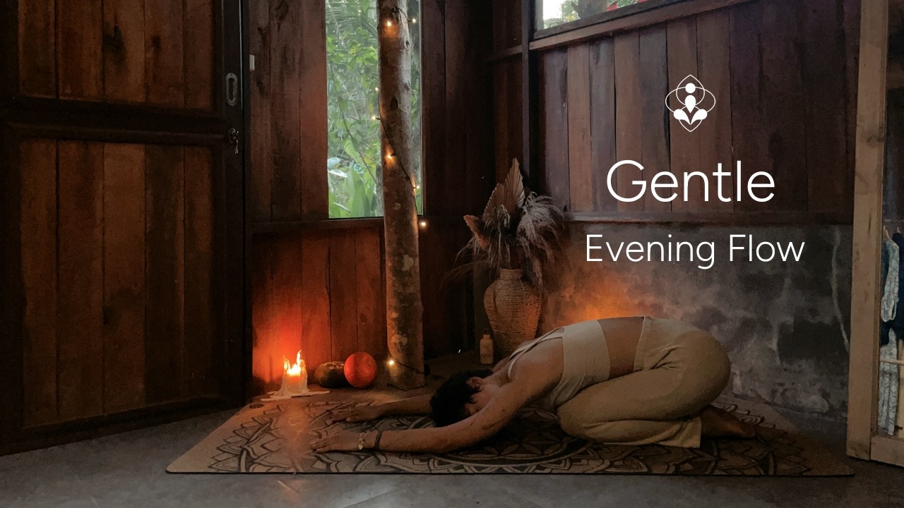 Gentle Evening Yoga | A 17 Minute Restorative Flow to Softly Release Your Day
