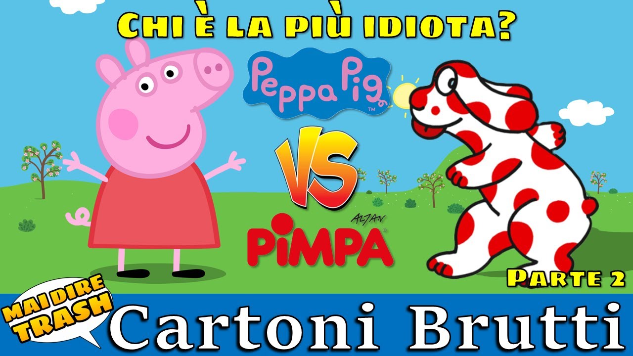 PEPPA PIG 🐷 vs PIMPA 🐶 Cartoni Brutti - con DARIO AUGUSTO QUARTO (PARTE 2, versione censurata)