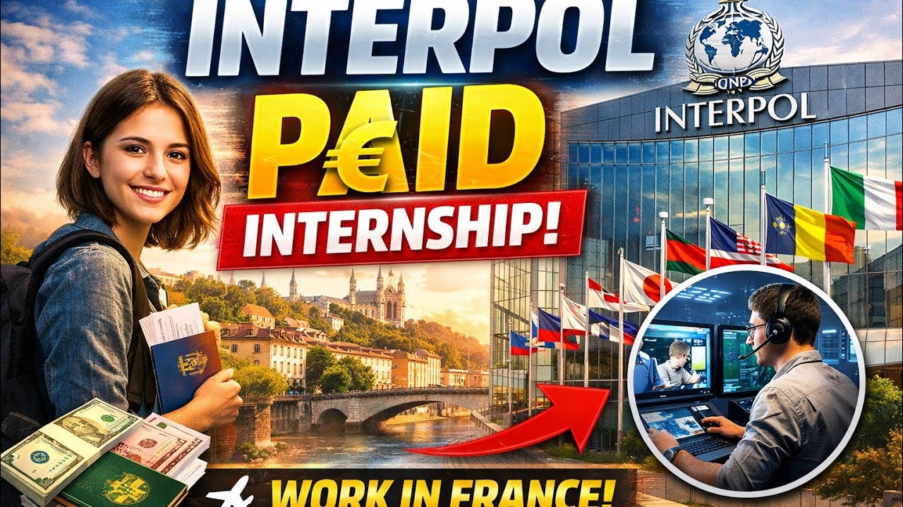 Paid INTERPOL Internship in France 🇫🇷 | Work in Lyon & Get International Experience #WorkInFrance 