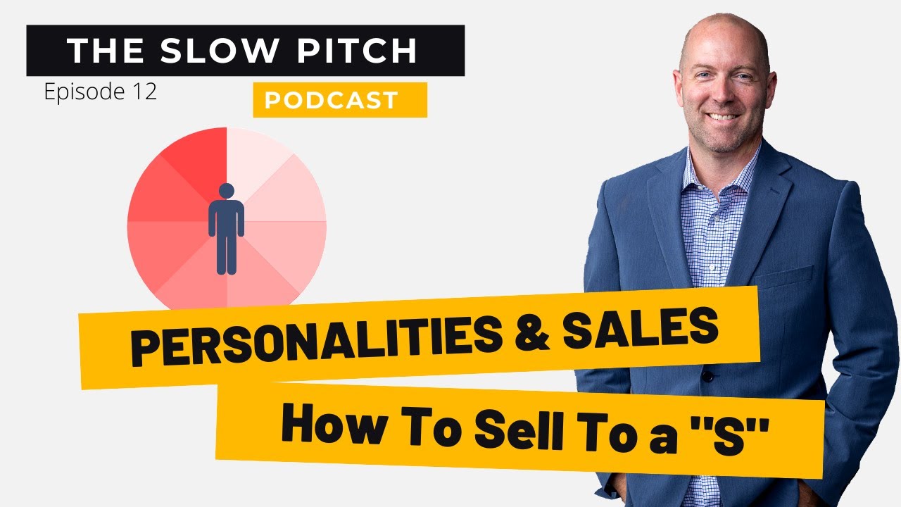 How To Sell to an S Personality - Using DiSC Personality in Sales 🎧