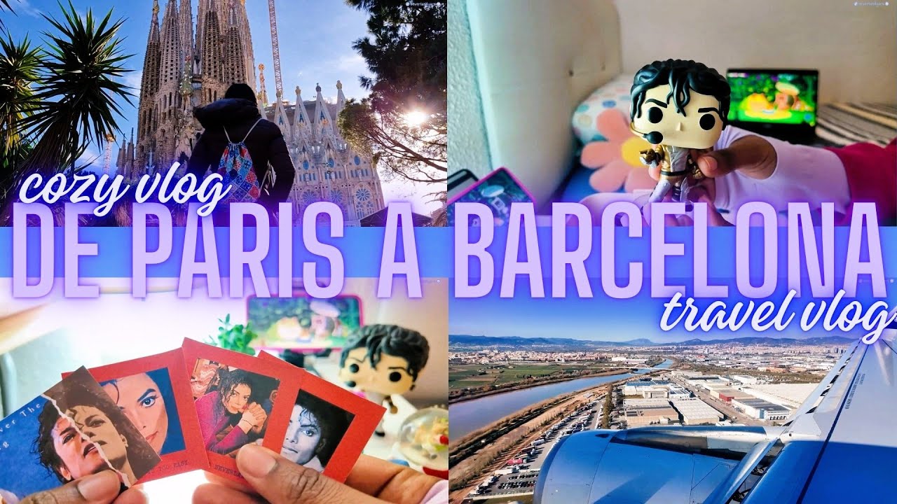 de Paris a Barcelona: vlog REALISTA de viaje | rutina cozy room tour y bellos paisajes 🇨🇵✈️🇪🇸