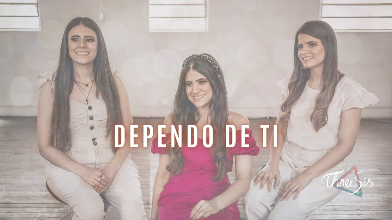 ThreeSis - Dependo de Ti (Clipe Oficial)