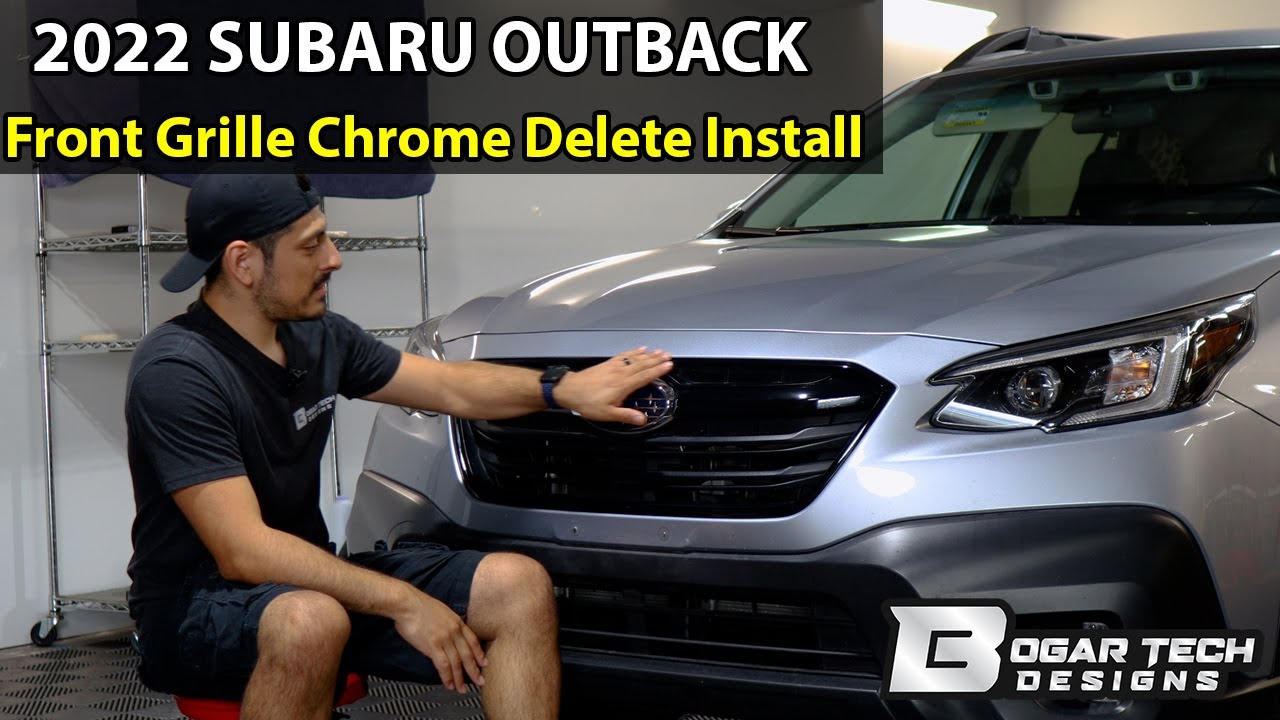 Subaru Outback 2020-2022 Front Grille Chrome Delete Install
