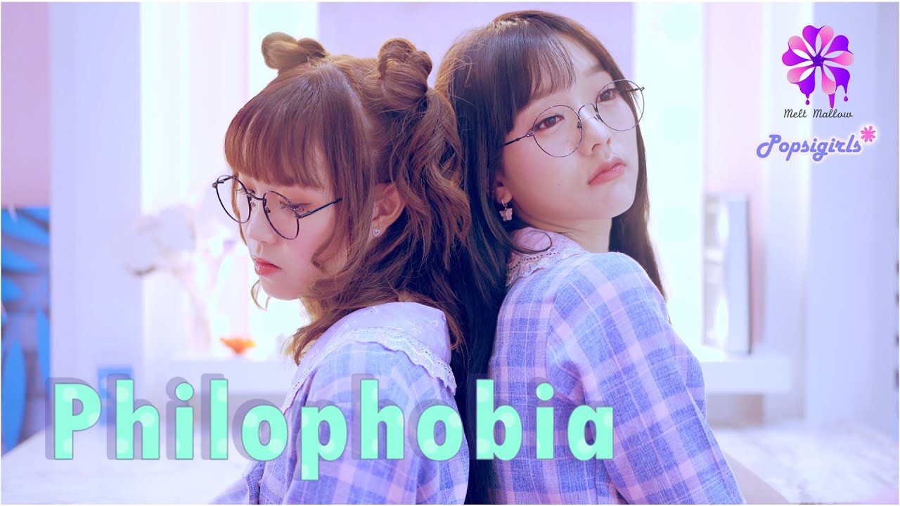 Melt Mallow : Popsigirls Project - Philophobia (Official MV)