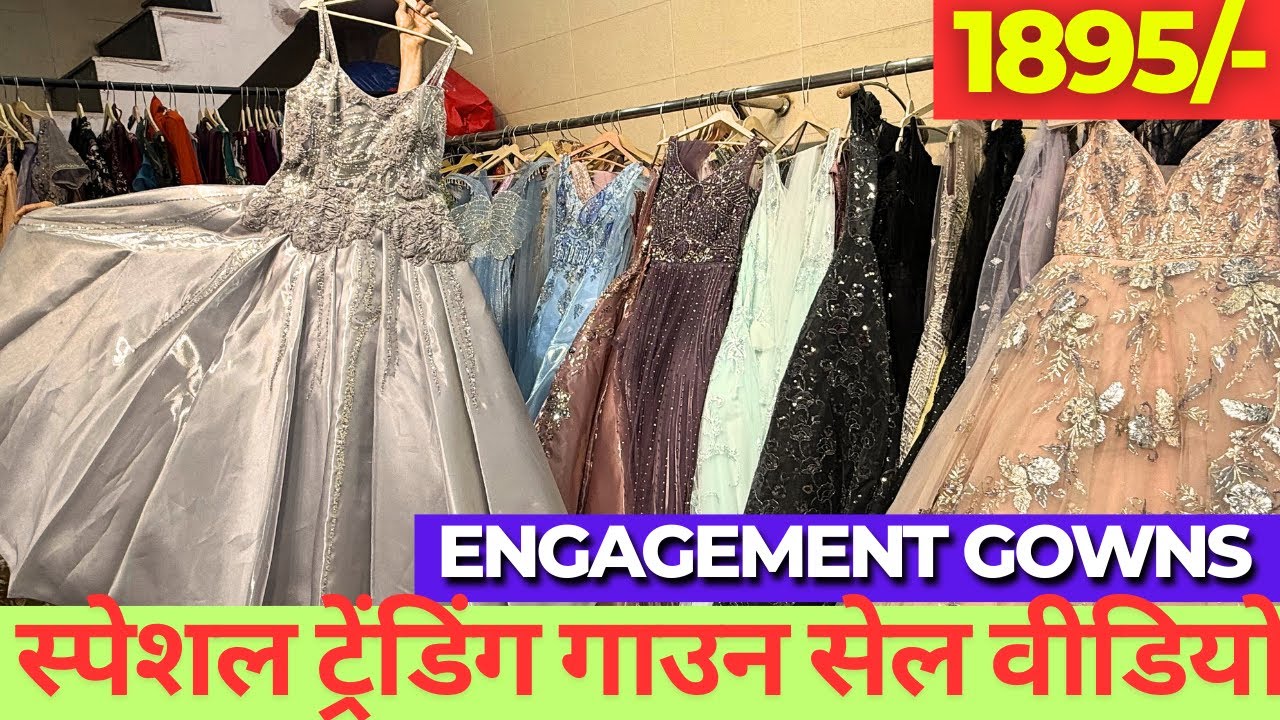 Gowns Ki Special Sale.  | Engagement Gown Collection | Trending Gown Deisgns on Sale.   