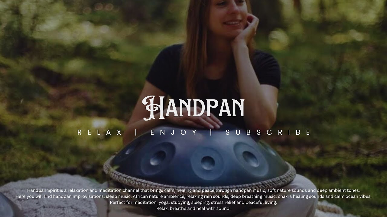 Slow Handpan Healing Tones | Stress Relief Meditation