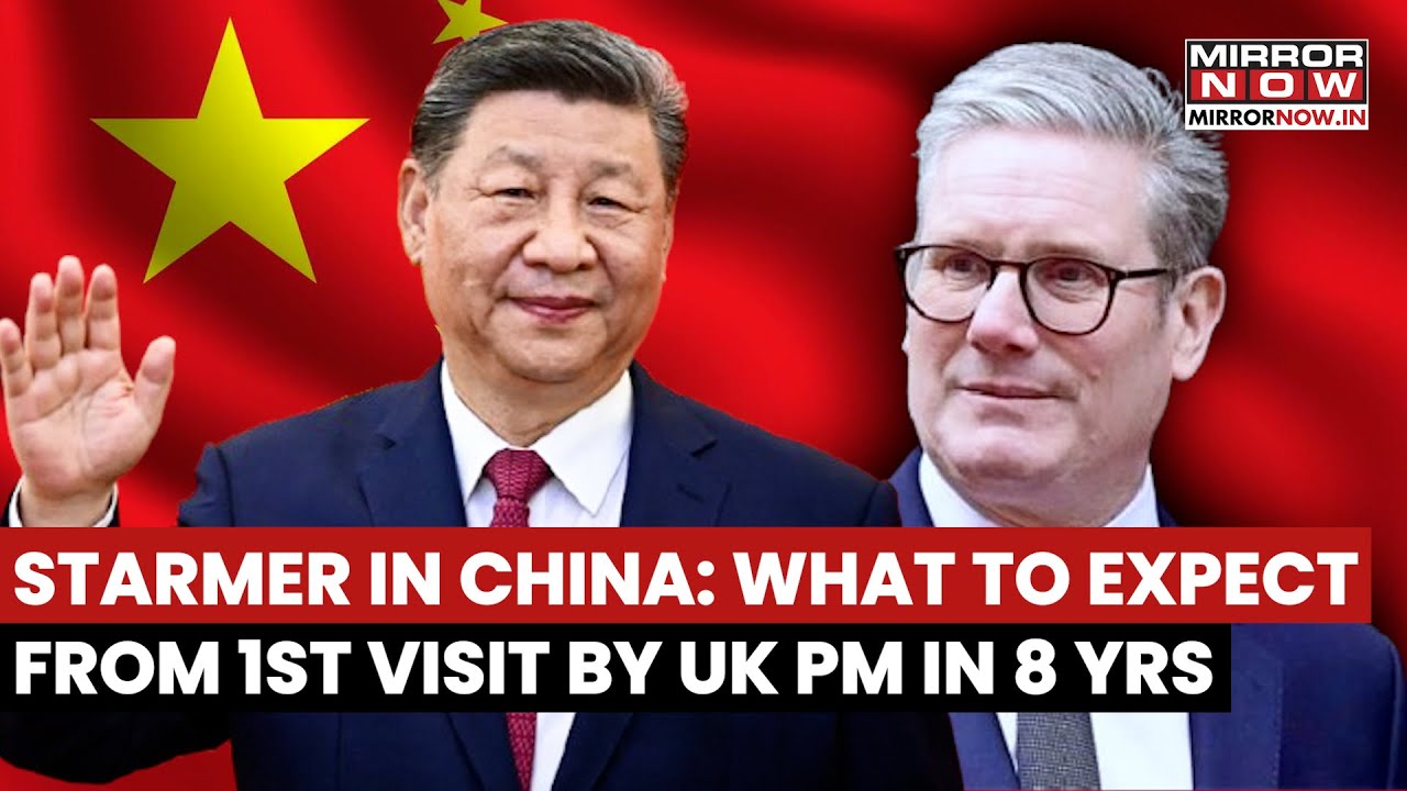 UK Prime Minister Starmer To Visit China, First Visit By UK PM In Eight Years | Why US Be Worried?
