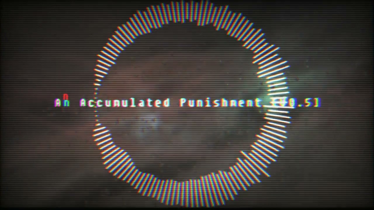 [Dust!Former Time Trio]An Accumulated Punishment V0.5