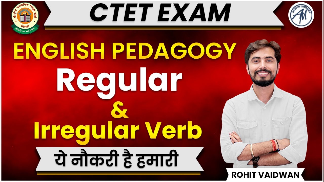 REGULAR AND IRREGULAR VERB | ENGLISH PEDAGOGY || ADHYAYAN MANTRA ||